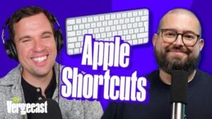 Shortcuts Showdown on The Vergecast »