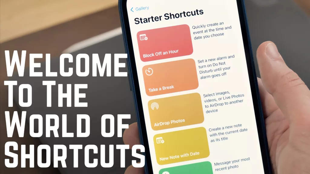 How to get started with Apple’s Shortcuts app ?