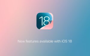 There Are 261 New Features Available in iOS 18