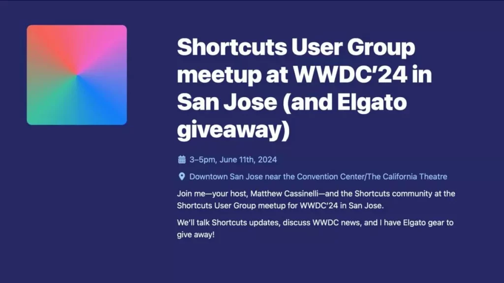 This Tuesday: My Shortcuts User Group Meetup at WWDC »
